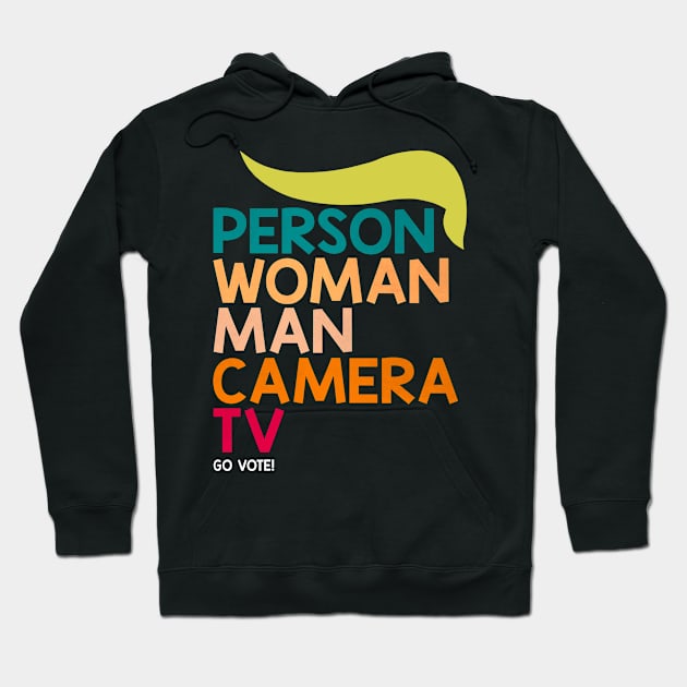 Person, Woman, Man, Camera, TV Cognitive Test 45 Anti Trump Hoodie by 5StarDesigns